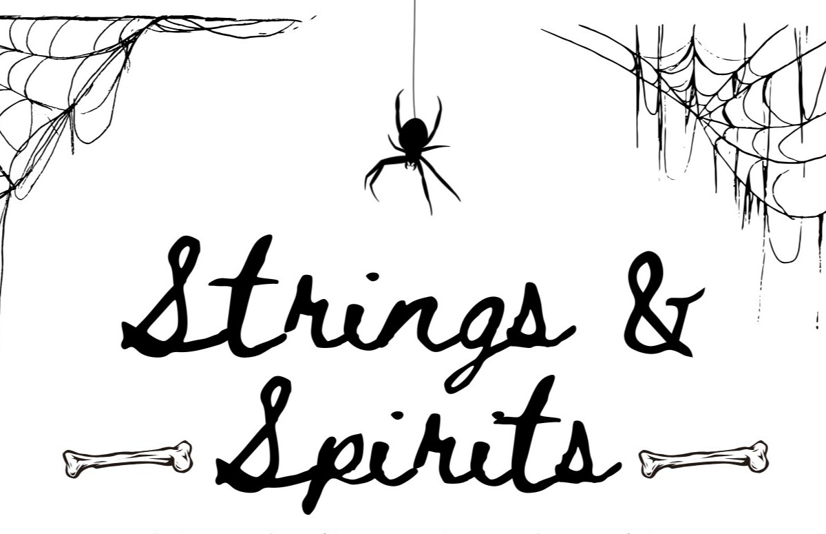 Strings & Spirits Strings & Spirits
