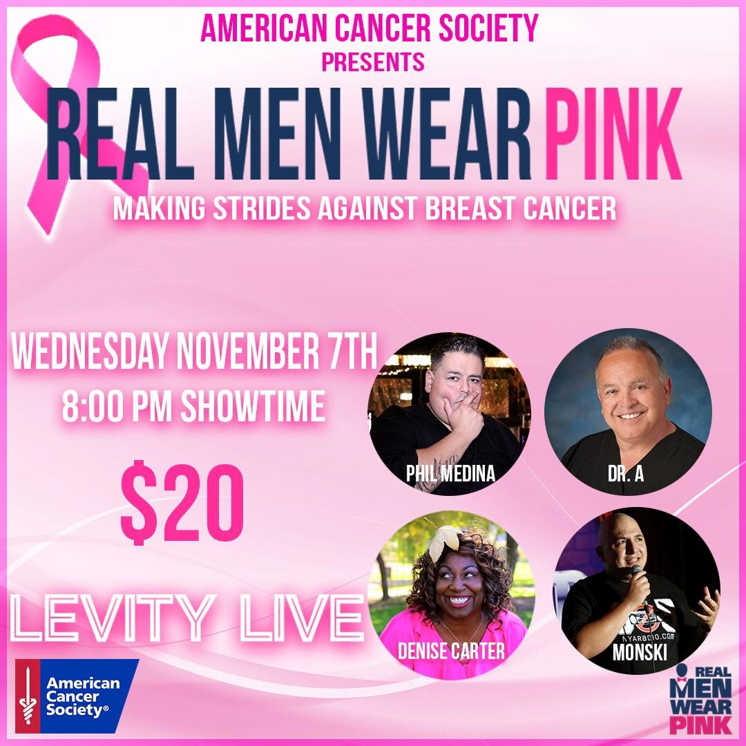 Real Men Wear Pink at Levity Live Visit Oxnard